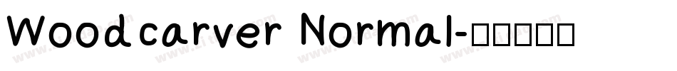 Woodcarver Normal字体转换